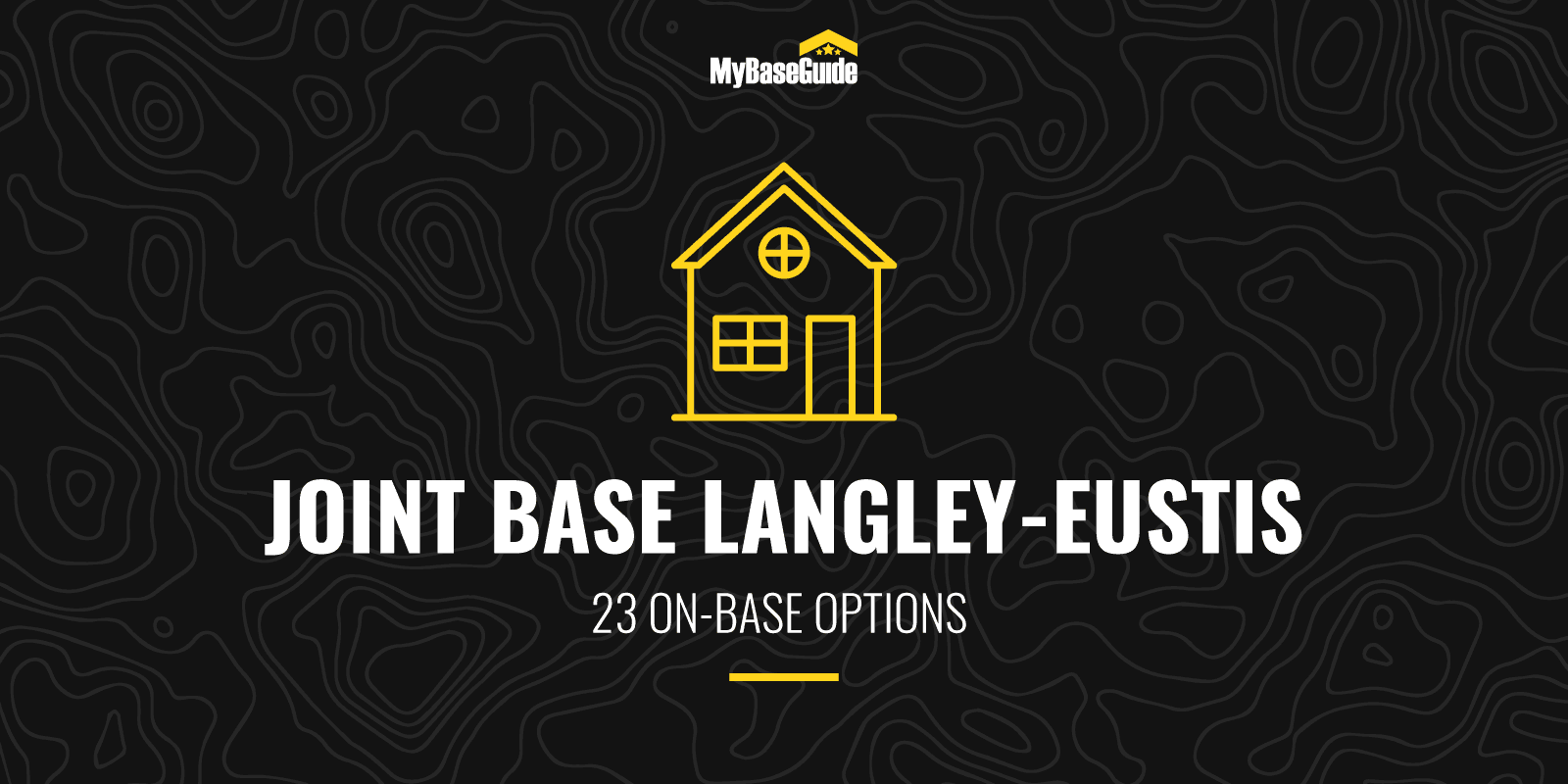 Joint Base Langley-Eustis Housing: 23 On-Base Options