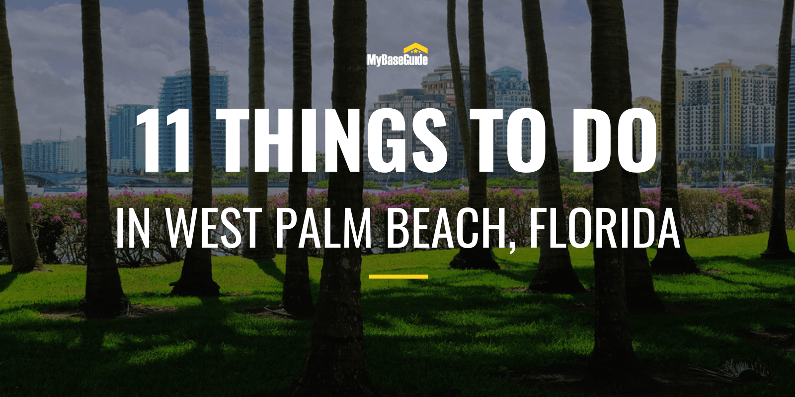 11 Things to Do in West Palm Beach, Florida