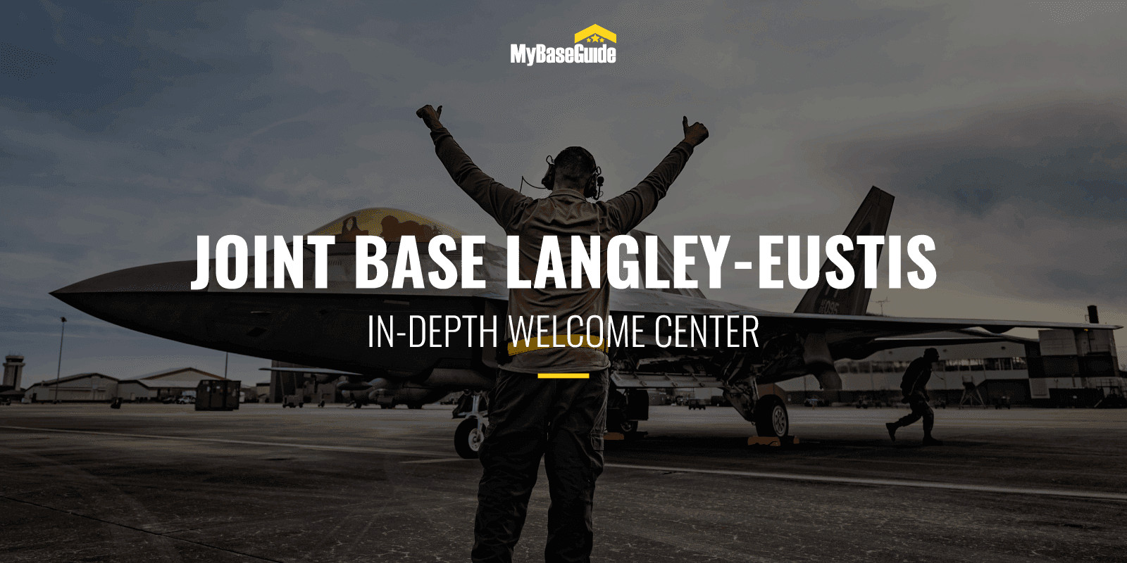 Joint Base Langley-Eustis: In-Depth Welcome Center