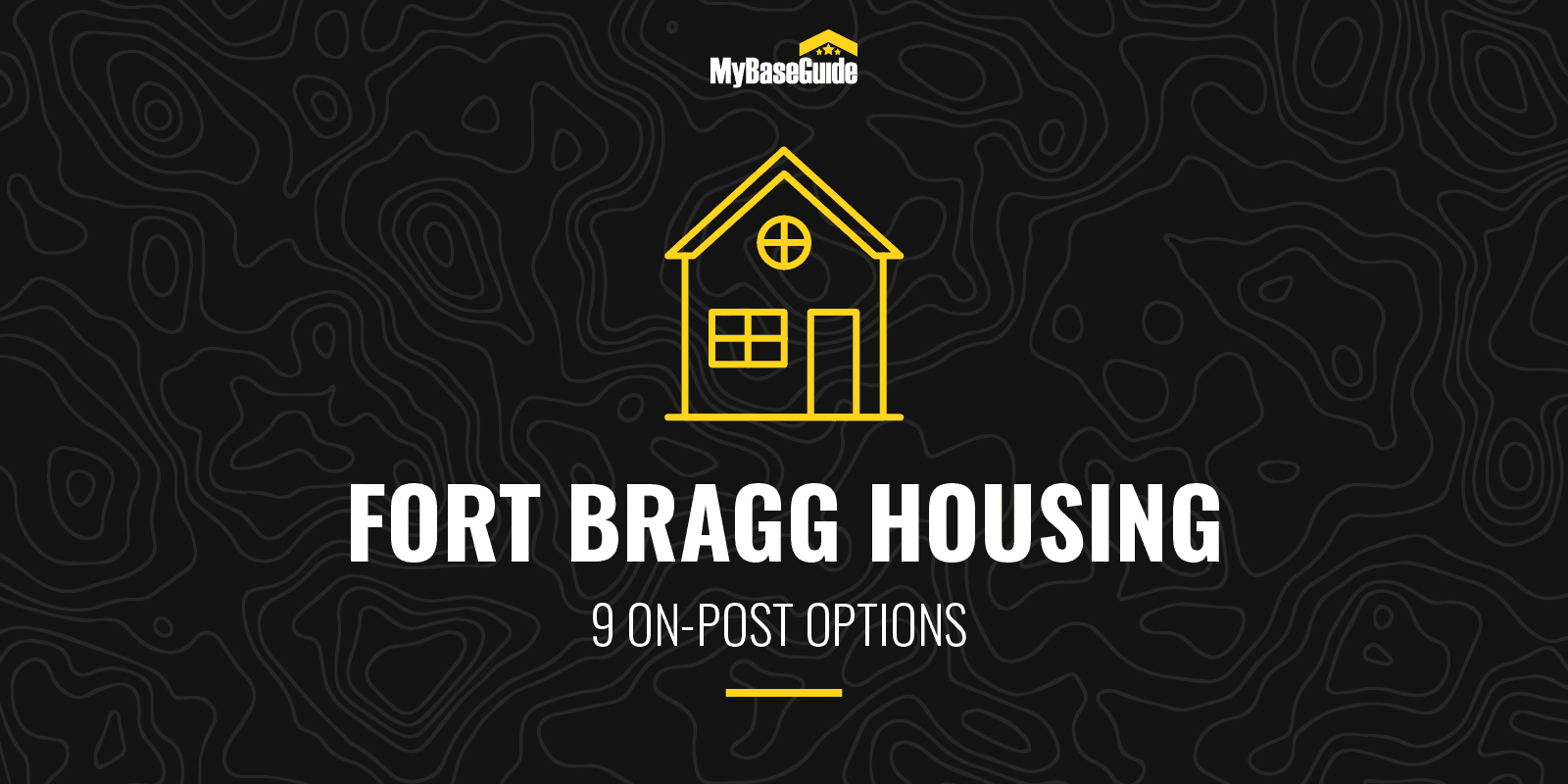 Fort Bragg Housing: 9 On-Post Options